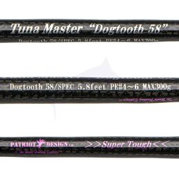 Rod Patriot Design Tuna Master Dogtooth 58